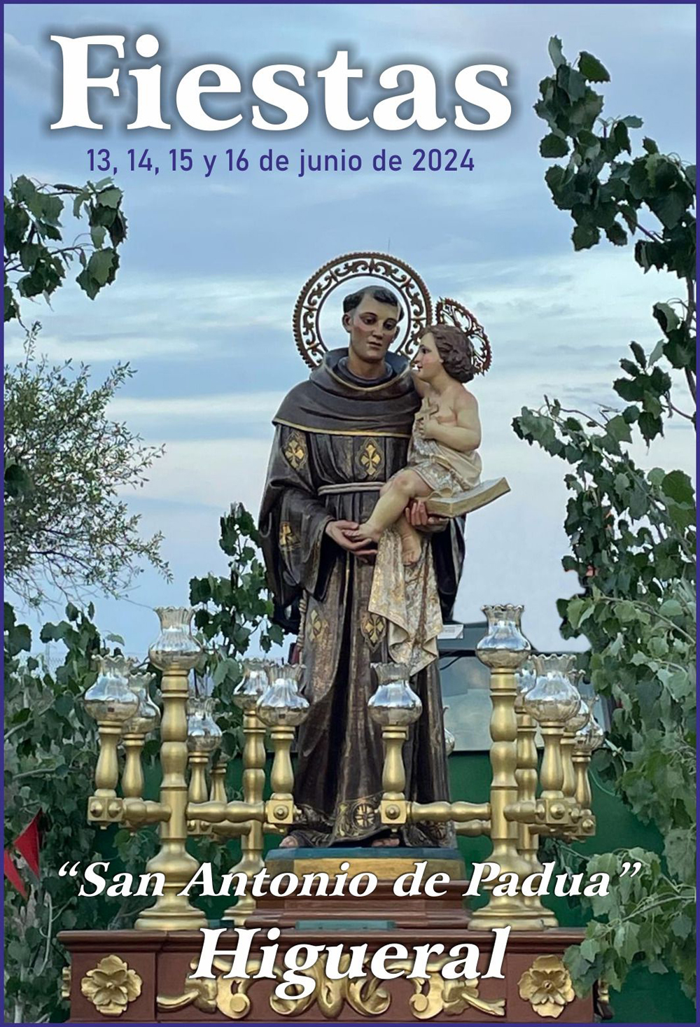 Imagen del Cartel de las Fiestas en Honor a San Antonio de Padua en Higueral 2024. Imagen de San Antonio al fondo.